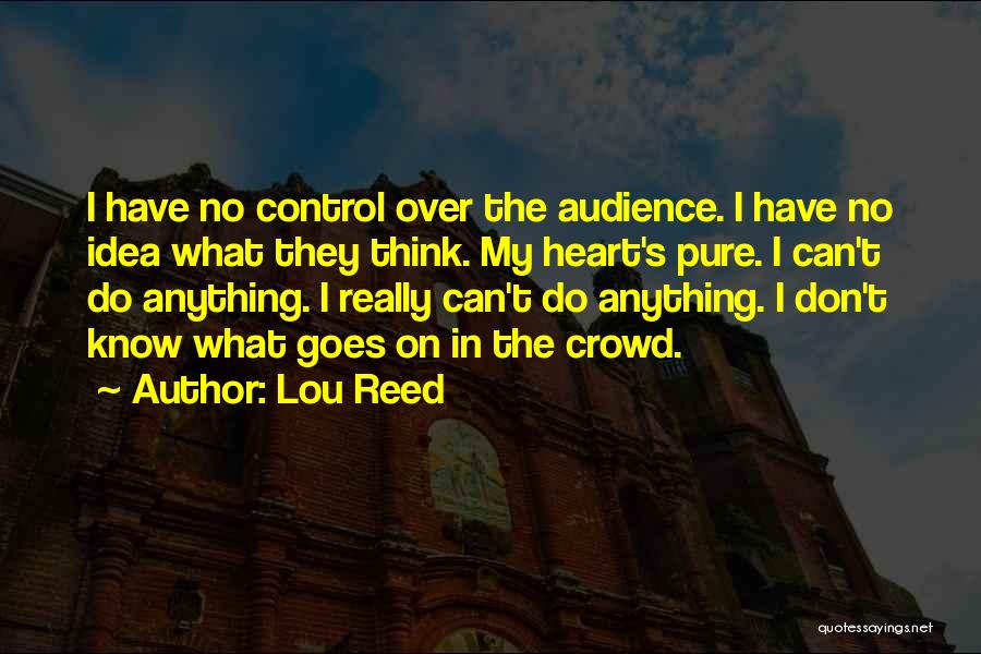 Lou Reed Quotes 1731640