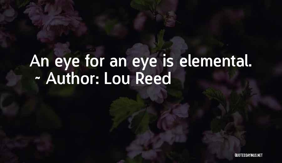 Lou Reed Quotes 1970399