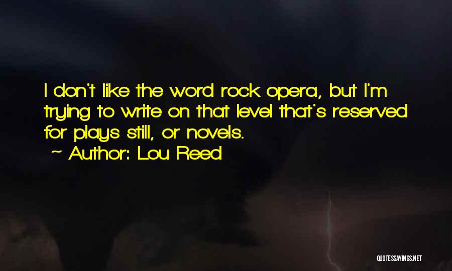 Lou Reed Quotes 1980174