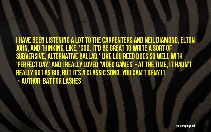 Lou Reed Song Quotes By Bat For Lashes