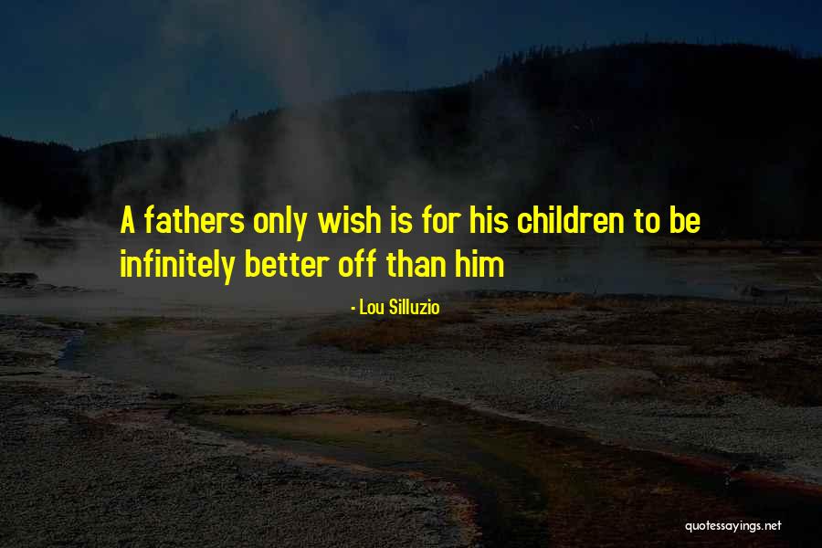Lou Silluzio Quotes 1187999 Lou Silluzio Quotes 1187999