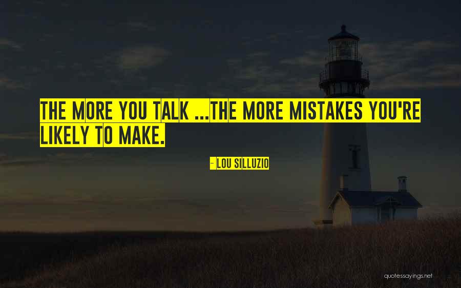 Lou Silluzio Quotes 123423 Lou Silluzio Quotes 123423