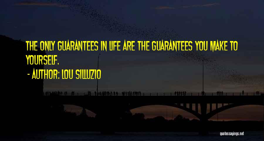 Lou Silluzio Quotes 2010927