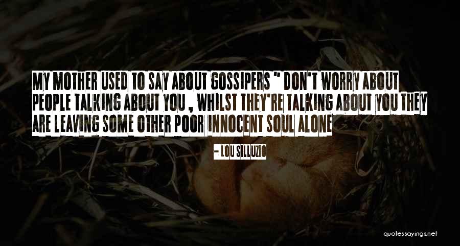 Lou Silluzio Quotes 972860 Lou Silluzio Quotes 972860