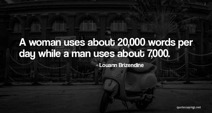 Louann Brizendine Quotes 1836814