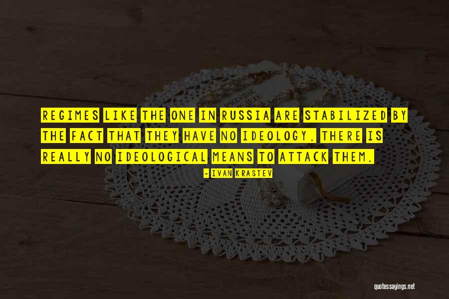 Louanna Pritchard Quotes By Ivan Krastev Louanna Pritchard Quotes By Ivan Krastev