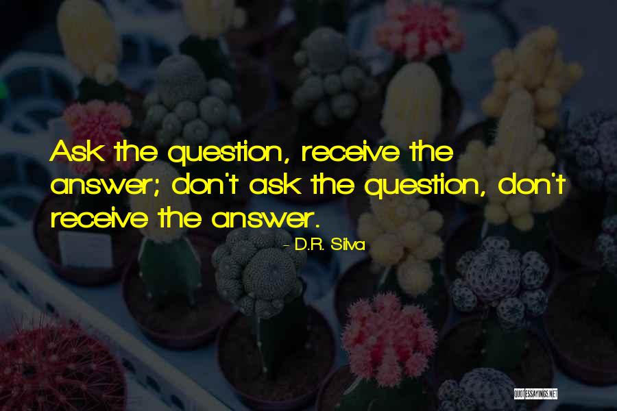 Loubens Fradet Quotes By D.R. Silva Loubens Fradet Quotes By D.R. Silva