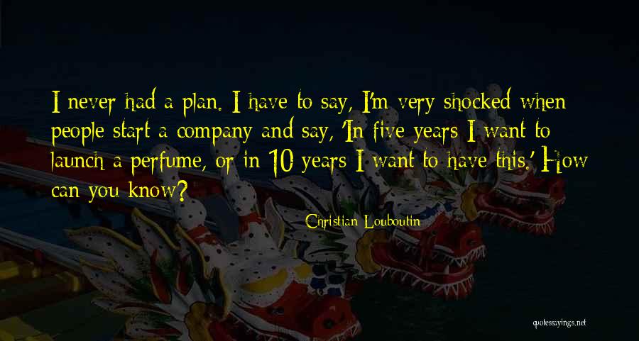 Louboutin Quotes By Christian Louboutin Louboutin Quotes By Christian Louboutin