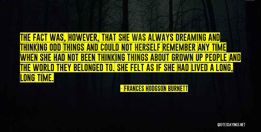 Louchard Remy Quotes By Frances Hodgson Burnett Louchard Remy Quotes By Frances Hodgson Burnett