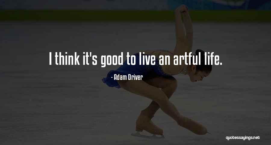 Loucuras Anais Quotes By Adam Driver Loucuras Anais Quotes By Adam Driver