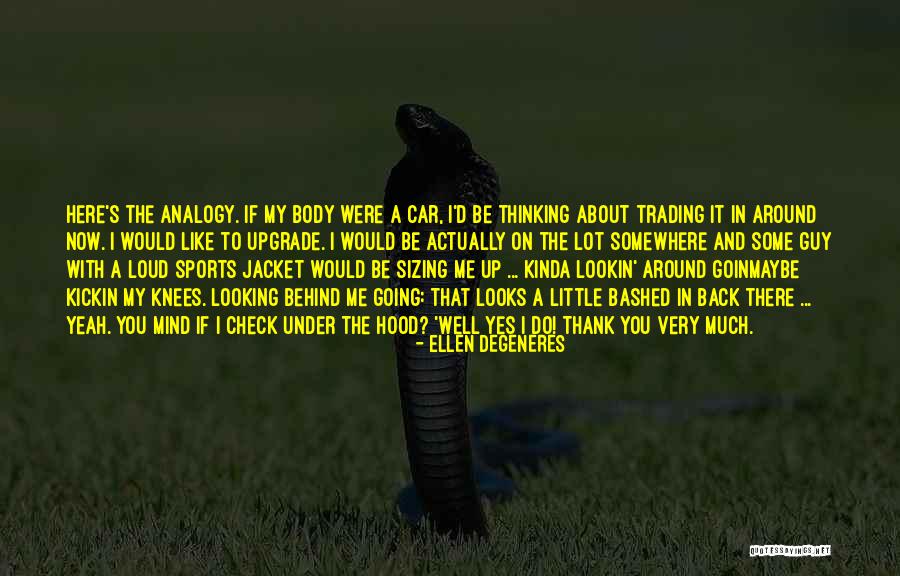 Loud Mind Quotes By Ellen DeGeneres Loud Mind Quotes By Ellen DeGeneres