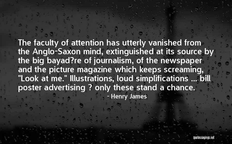 Loud Mind Quotes By Henry James Loud Mind Quotes By Henry James