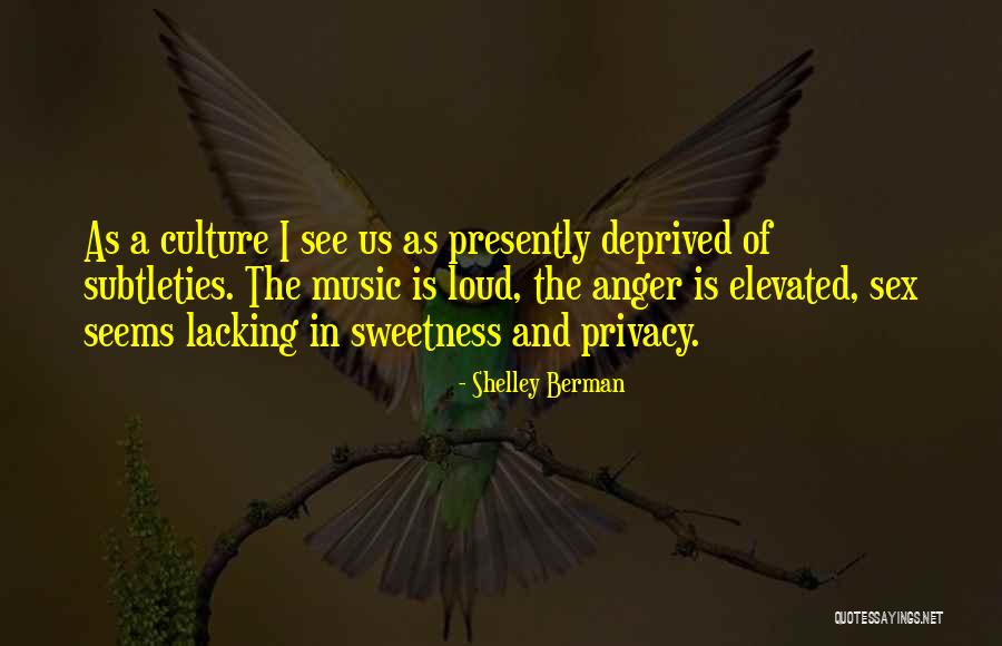 Loud Music Quotes By Shelley Berman Loud Music Quotes By Shelley Berman