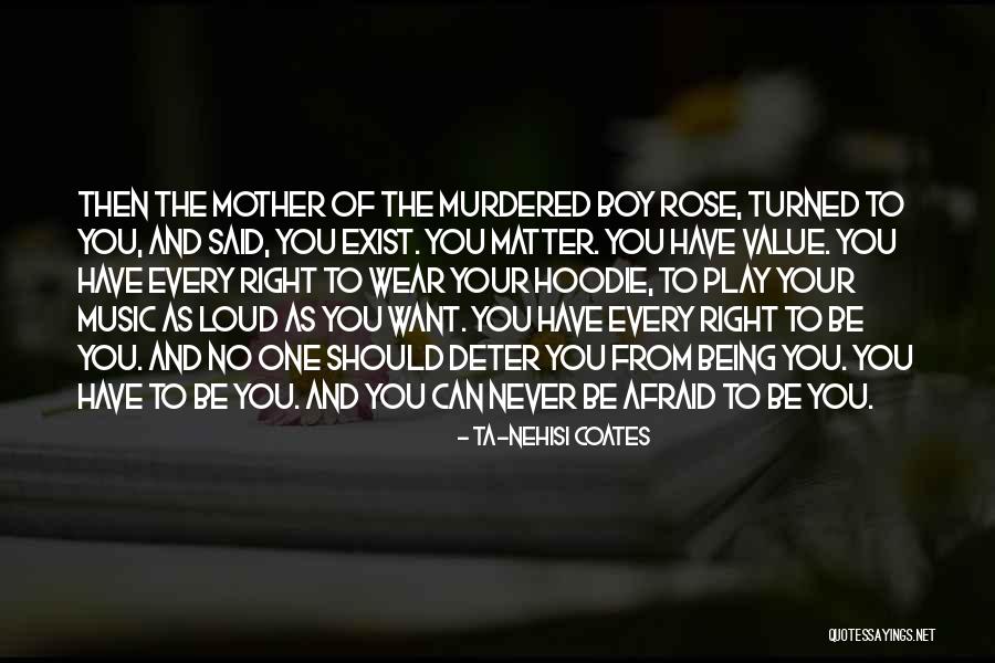 Loud Music Quotes By Ta-Nehisi Coates Loud Music Quotes By Ta-Nehisi Coates