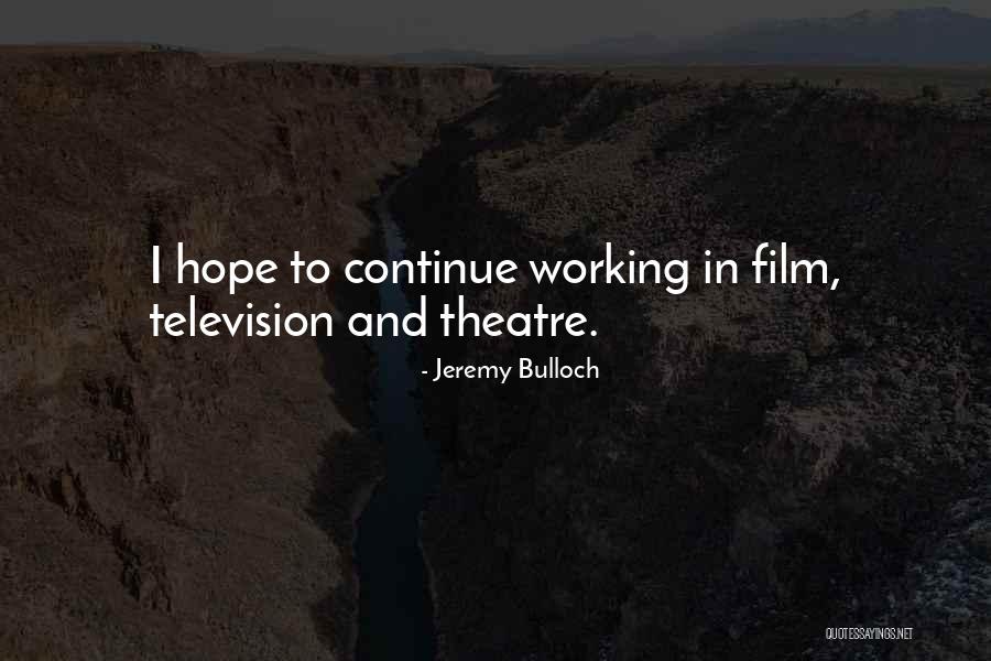 Loudenback Chad Quotes By Jeremy Bulloch Loudenback Chad Quotes By Jeremy Bulloch