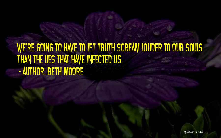 Louder Quotes By Beth Moore