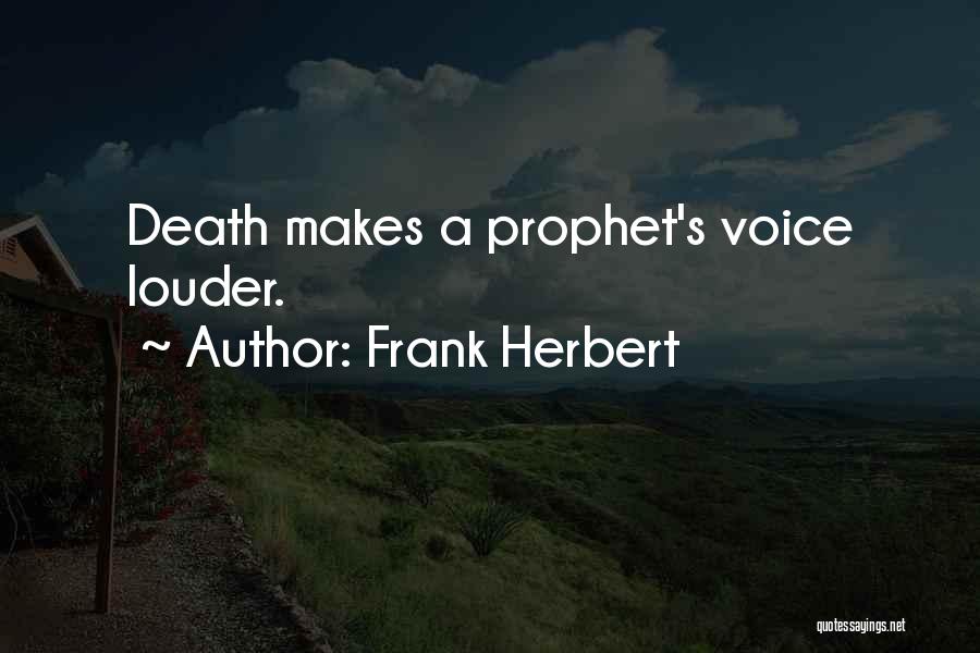 Louder Quotes By Frank Herbert
