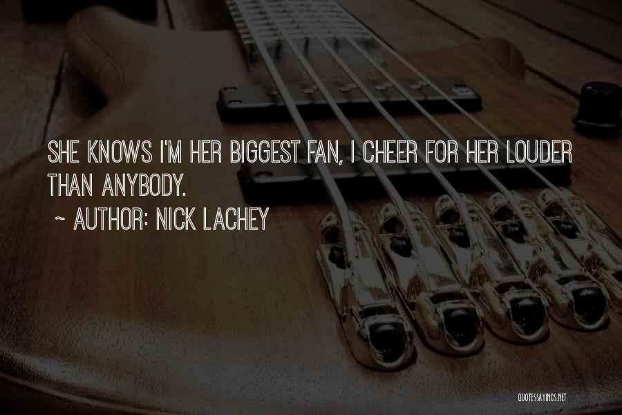 Louder Quotes By Nick Lachey