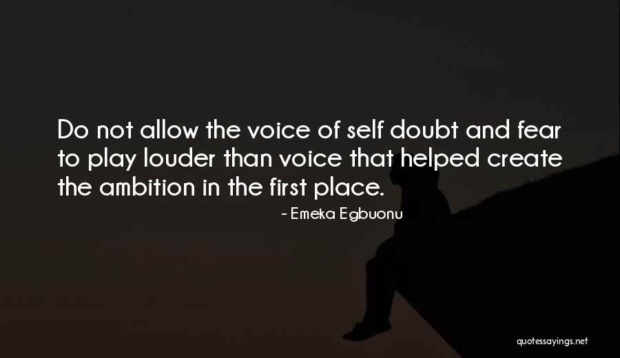 Louder Voice Quotes By Emeka Egbuonu Louder Voice Quotes By Emeka Egbuonu