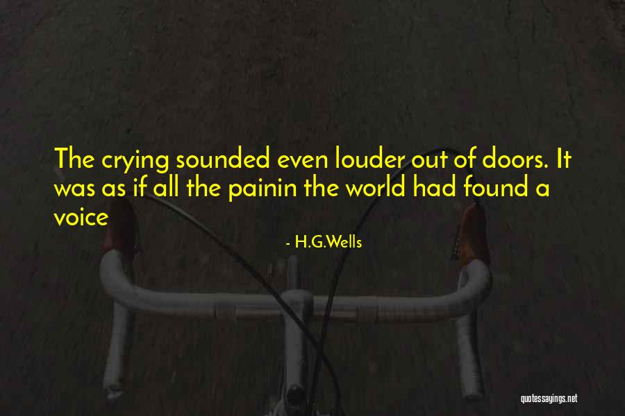 Louder Voice Quotes By H.G.Wells Louder Voice Quotes By H.G.Wells