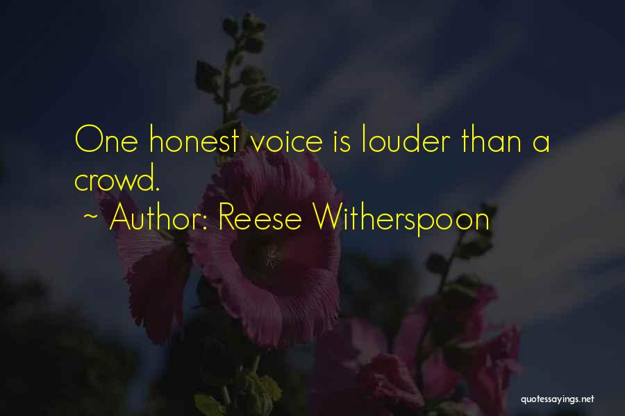 Louder Voice Quotes By Reese Witherspoon