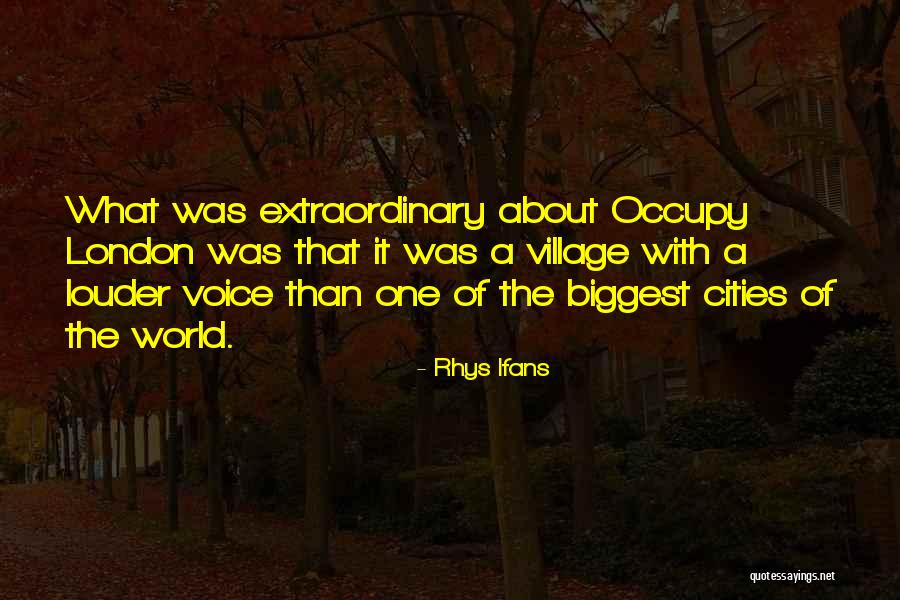 Louder Voice Quotes By Rhys Ifans Louder Voice Quotes By Rhys Ifans