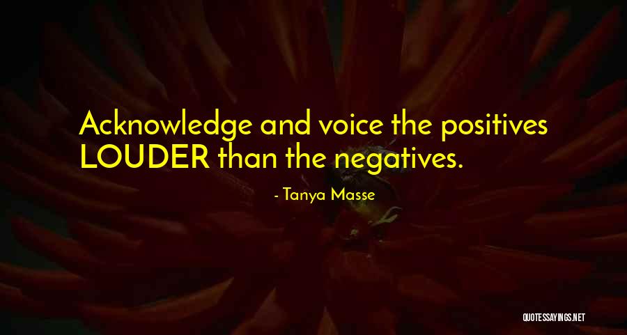Louder Voice Quotes By Tanya Masse Louder Voice Quotes By Tanya Masse