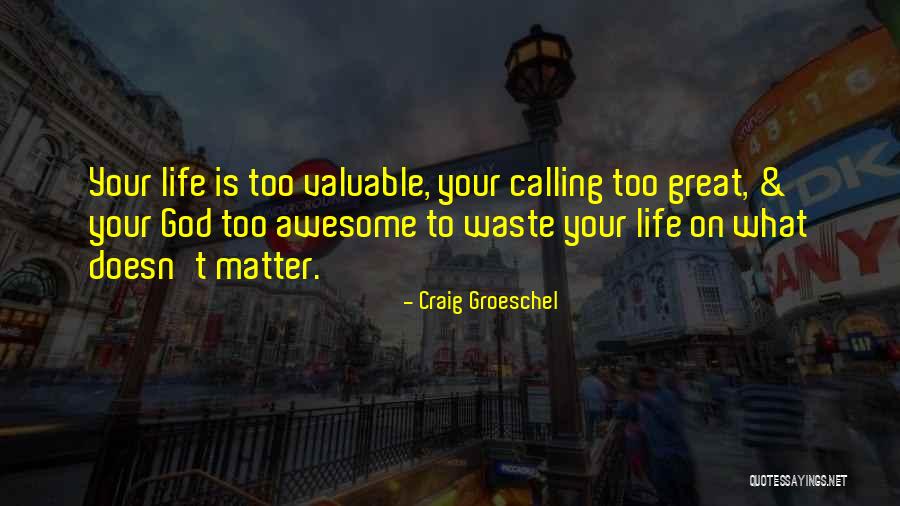 Louderback Implement Quotes By Craig Groeschel