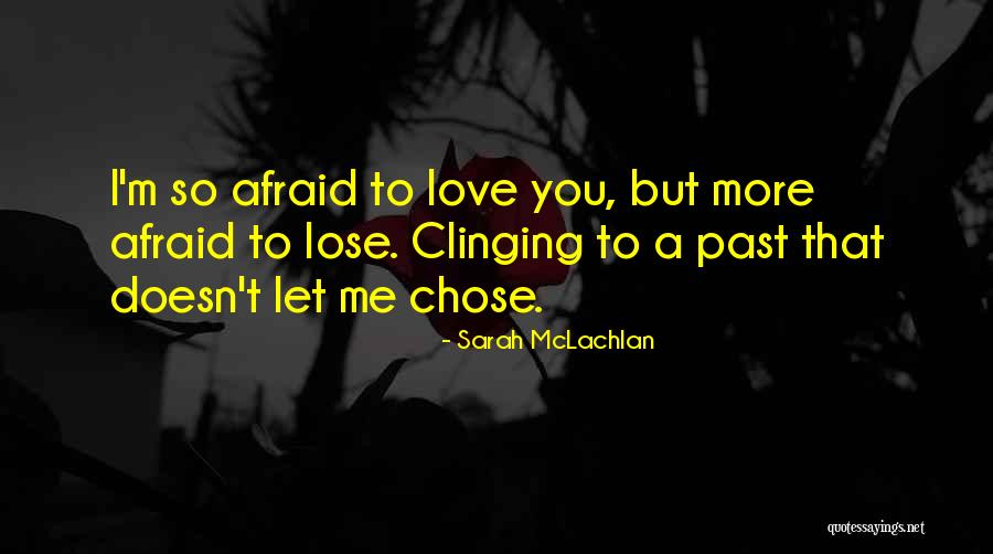 Loudest Mind Quotes By Sarah McLachlan Loudest Mind Quotes By Sarah McLachlan