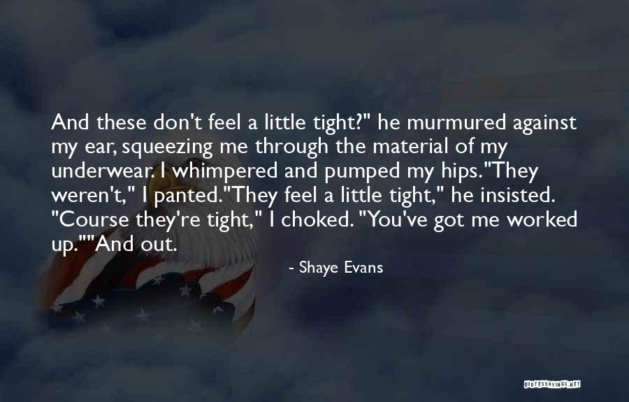 Loudest Mind Quotes By Shaye Evans Loudest Mind Quotes By Shaye Evans
