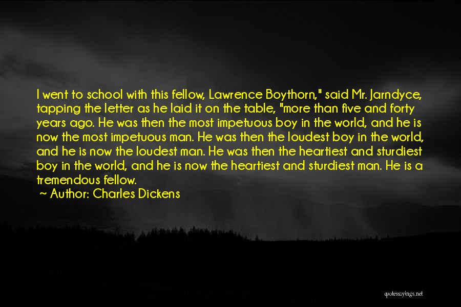 Loudest Quotes By Charles Dickens
