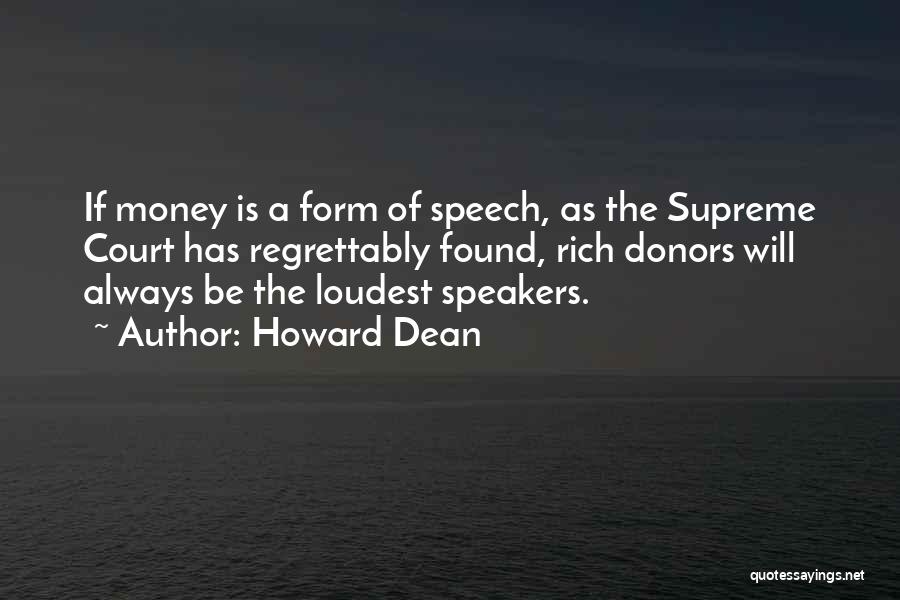 Loudest Quotes By Howard Dean