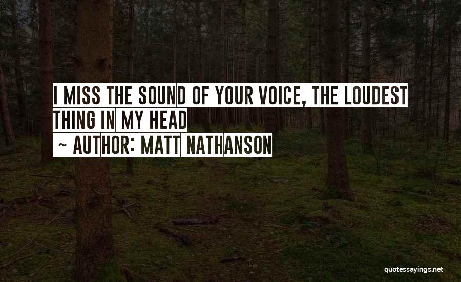 Loudest Quotes By Matt Nathanson