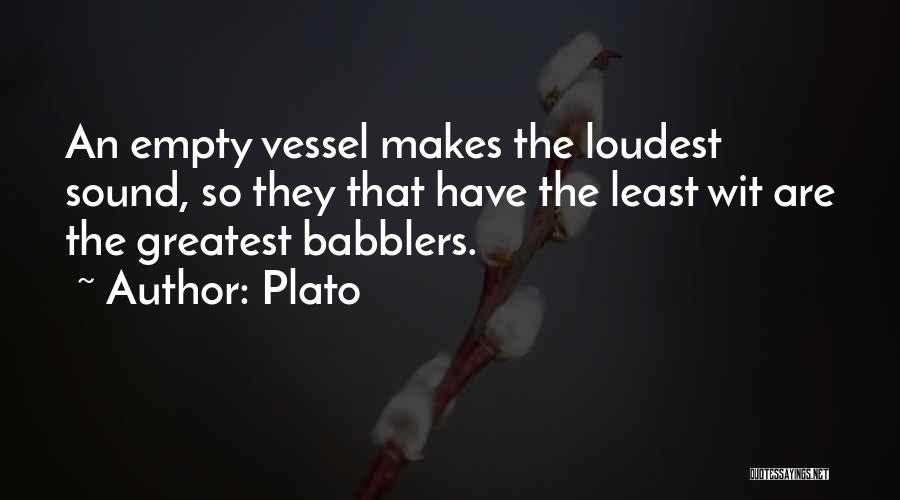 Loudest Quotes By Plato