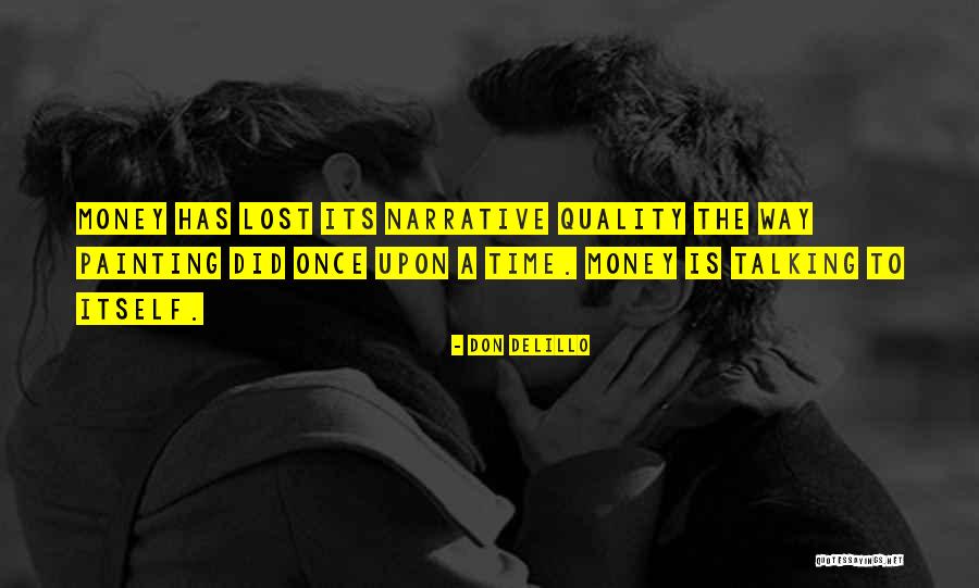 Loudmouth Band Quotes By Don DeLillo Loudmouth Band Quotes By Don DeLillo