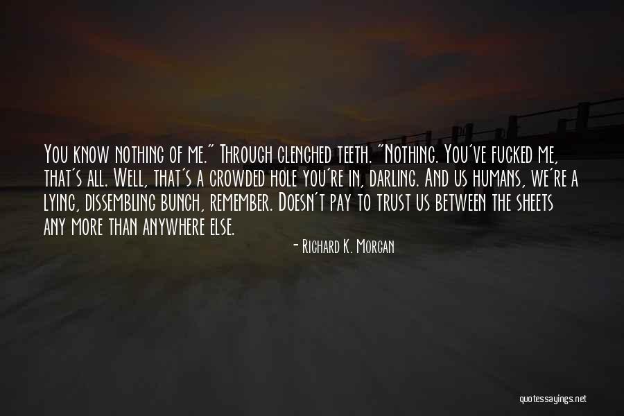 Loudness Crazy Quotes By Richard K. Morgan Loudness Crazy Quotes By Richard K. Morgan