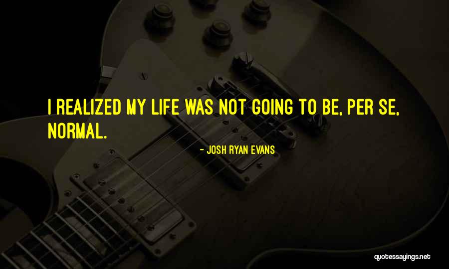 Loudy Net Quotes By Josh Ryan Evans Loudy Net Quotes By Josh Ryan Evans