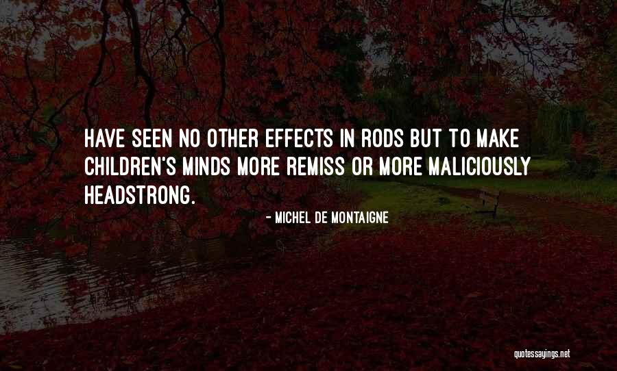 Loudy Net Quotes By Michel De Montaigne Loudy Net Quotes By Michel De Montaigne
