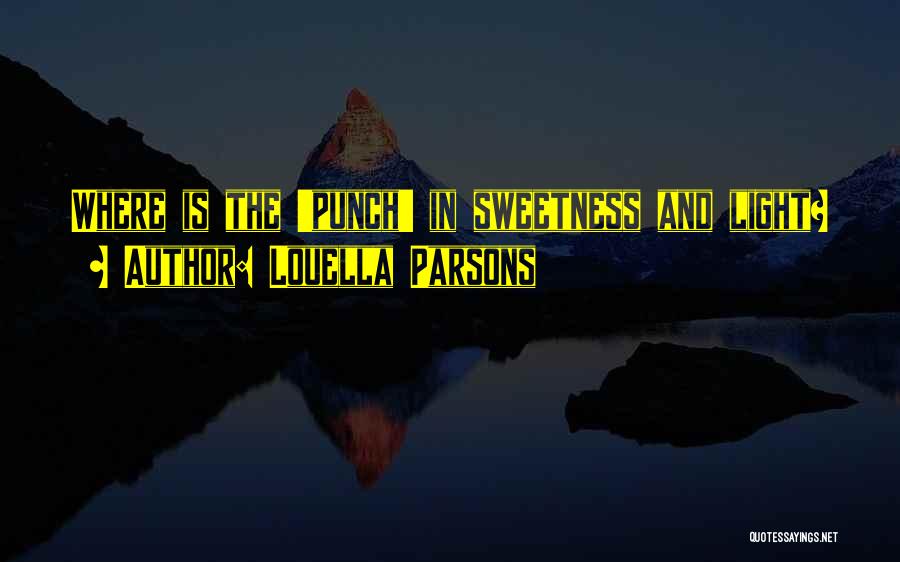 Louella Parsons Quotes 1752653