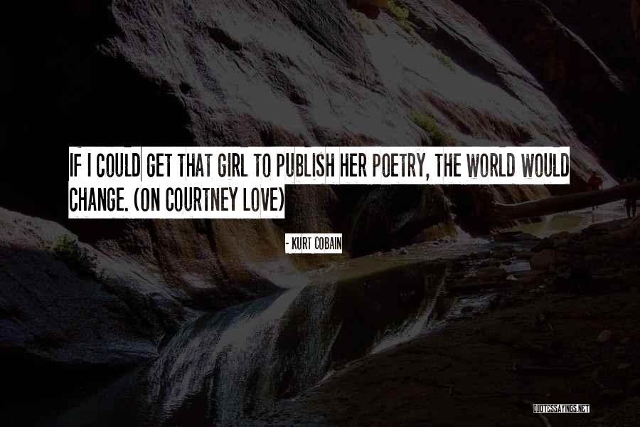 Louer Conjugation Quotes By Kurt Cobain Louer Conjugation Quotes By Kurt Cobain