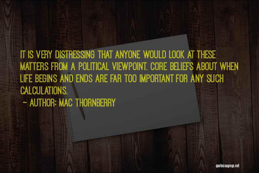 Loughland Ca Quotes By Mac Thornberry