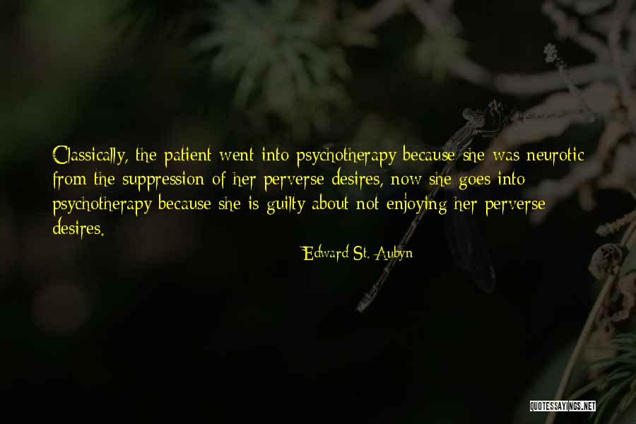 Loughlin Daughter Quotes By Edward St. Aubyn Loughlin Daughter Quotes By Edward St. Aubyn