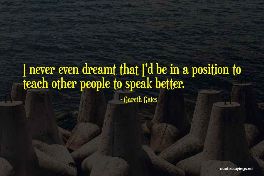 Loughlin Quotes By Gareth Gates Loughlin Quotes By Gareth Gates