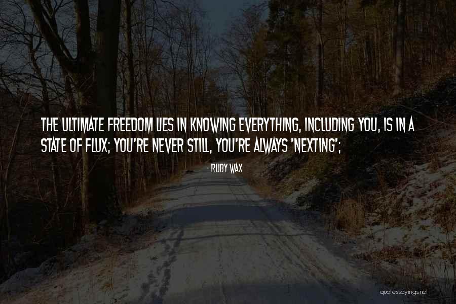 Loughnane Lee Quotes By Ruby Wax Loughnane Lee Quotes By Ruby Wax