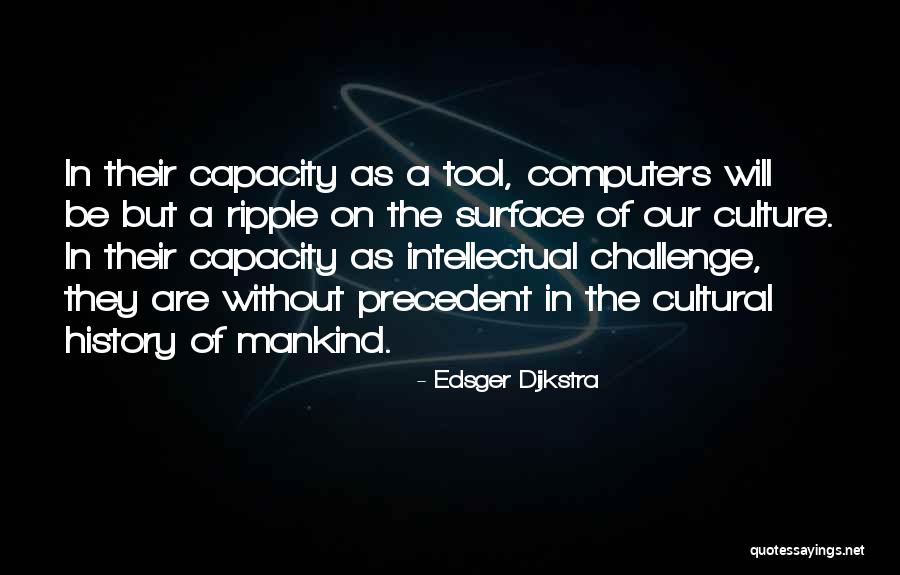 Loughton Bridge Quotes By Edsger Dijkstra Loughton Bridge Quotes By Edsger Dijkstra