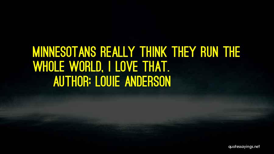 Louie Anderson Quotes 1009182