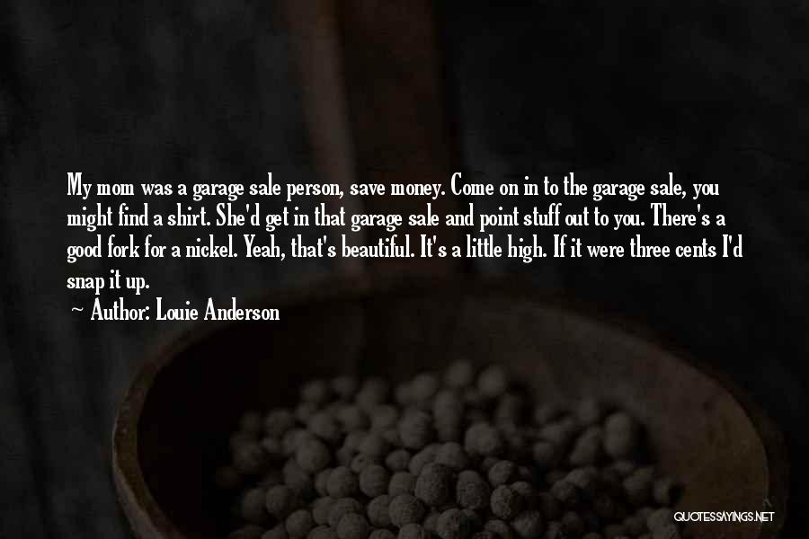 Louie Anderson Quotes 1190445