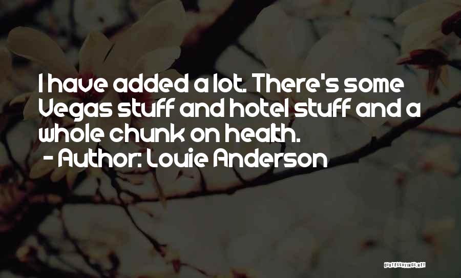 Louie Anderson Quotes 1370273