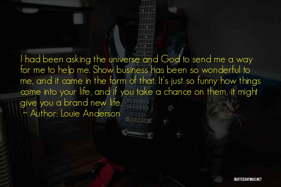 Louie Anderson Quotes 1599840