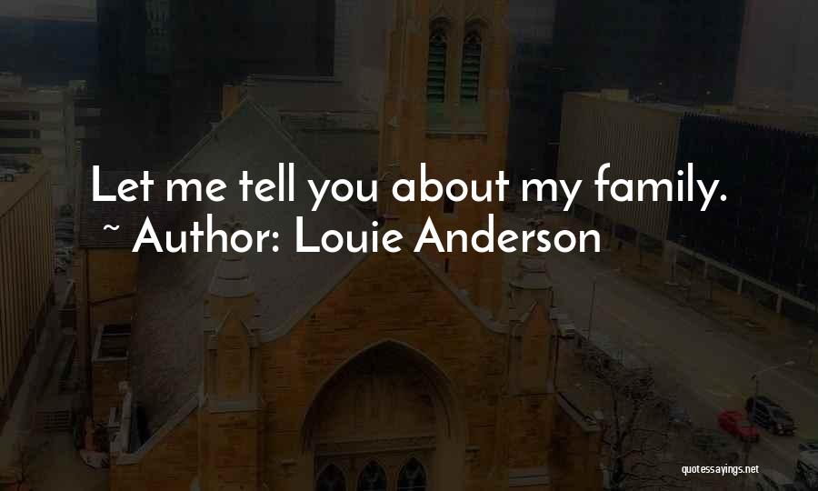 Louie Anderson Quotes 875365
